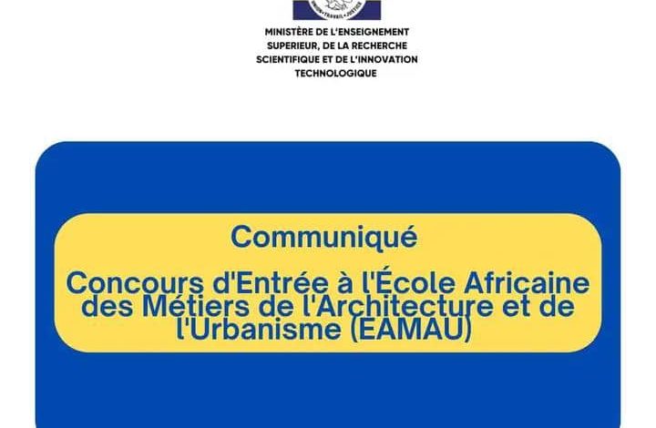 Concours d’entrée à l’École Africaine des Métiers de l’Architecture et de l’Urbanisme