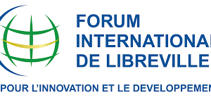 Libreville accueille un grand rendez-vous dédié à l’innovation et à la croissance